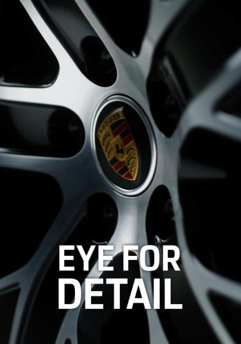 Porsche Eye for Detail